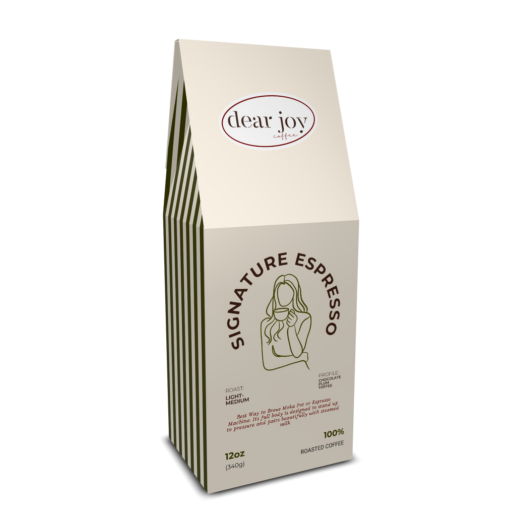 Dear Joy Signature Espresso