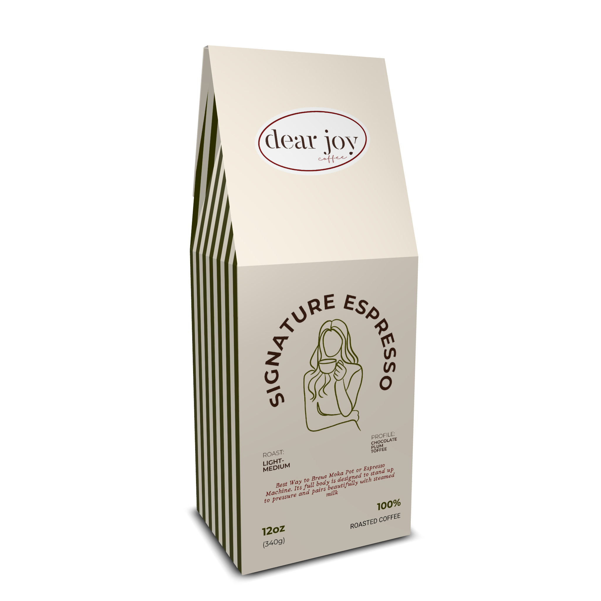 Dear Joy Signature Espresso